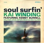 KAI WINDING Soul Surfin (aka !!! More !!! (Theme From Mondo Cane)) album cover