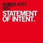 KAIROS 4 TET Statement of Intent album cover