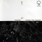KANG TAE HWAN Tokebi album cover