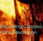 KAOUDING CISSOKO Kora Revolution album cover