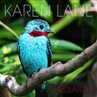 KAREN LANE Passarim album cover
