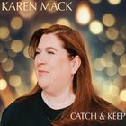 KAREN MACK Catch & Keep album cover
