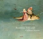 KARI IKONEN Kari Ikonen Trio : Beauteous Tales And Offbeat Stories album cover