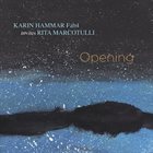 KARIN HAMMAR Karin Hammar Fab4 invites Rita Marcotulli : Opening album cover