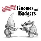 KARL DENSON Gnomes And Badgers album cover