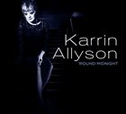 KARRIN ALLYSON Round Midnight album cover