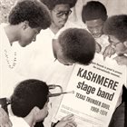 KASHMERE STAGE BAND Texas Thunder Soul 1968-1974 album cover