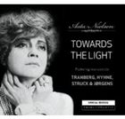KASPER TRANBERG Kasper Tranberg, Mads Hyhne, Jonas Struck & P.O. Jørgens ‎: Asta Nielsen Towards The Light (Special Edition) album cover