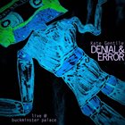 KATE GENTILE Denial and Error live @ Buckminster Palace album cover