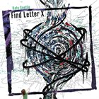 KATE GENTILE Find Letter X album cover