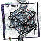KATE GENTILE Find Letter X album cover