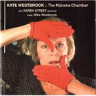 KATE WESTBROOK The Nijinska Chamber album cover