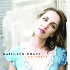 KATHLEEN GRACE Sunrise album cover