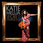 KATIE MELUA (ქეთევან მელუა) Secret Symphony album cover