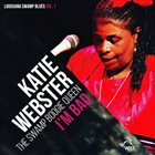 KATIE WEBSTER I'm Bad album cover