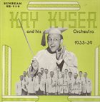KAY KYSER 1935-39 album cover