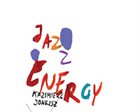 KAZIMIERZ JONKISZ Jazz Energy album cover