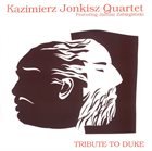 KAZIMIERZ JONKISZ Tribute To Duke album cover