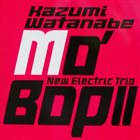 KAZUMI WATANABE Kazumi Watanabe New Electric Trio ‎: Mo' Bop II album cover