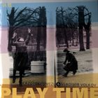 KAZUTOKI UMEZU 梅津和時 Play Time (with Vladimir Volkov) album cover
