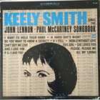 KEELY SMITH Sings The John Lennon - Paul McCartney Songbook album cover