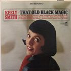 KEELY SMITH That Old Black Magic album cover