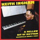 KEITH INGHAM A Mellow Bit of Rhythm album cover