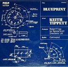 KEITH TIPPETT Blueprint album cover