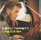KEITH TIPPETT Linückea album cover