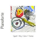 KEITH TIPPETT Pianoforte (with Riley • Grew • Thomas) album cover
