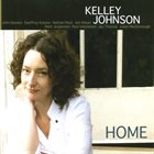 KELLEY JOHNSON Home album cover