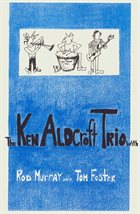 KEN ALDCROFT The Ken Aldcroft Trio album cover