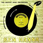 KEN HANNA The Bright New Orchestra album cover