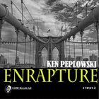 KEN PEPLOWSKI Enrapture album cover
