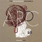 KEN VANDERMARK The Resonance Ensemble : Double Arc album cover