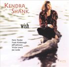 KENDRA SHANK Wish album cover