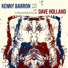 KENNY BARRON Dave Holland & Kenny Barron : The Art of Conversation album cover