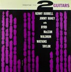 KENNY BURRELL Kenny Burrell & Jimmy Raney  : 2 Guitars album cover