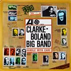 KENNY CLARKE Clarke-Boland Big Band : Handle With Care album cover