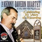 KENNY DAVERN The Kenny Davern Quartet at the Mill Hill Playhouse album cover