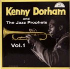 KENNY DORHAM Kenny Dorham and the Jazz Prophets, Volume 1 (aka The Prophet) album cover