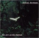 KENNY DORHAM The Art of the Ballad album cover