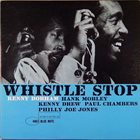 KENNY DORHAM — Whistle Stop album cover