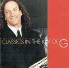 KENNY G Classics in the Key of G album cover