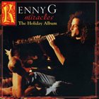 KENNY G Miracles: The Holiday Album album cover