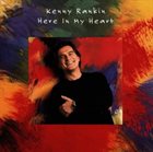 KENNY RANKIN Here In My Heart album cover