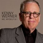 KENNY WERNER Me, Myself & I album cover