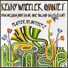 KENNY WHEELER Flutter By, Butterfly album cover