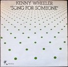 KENNY WHEELER — Song for Someone album cover