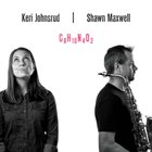 KERI JOHNSRUD Keri Johnsrud / Shawn Maxwell : C8H10N4O2 album cover